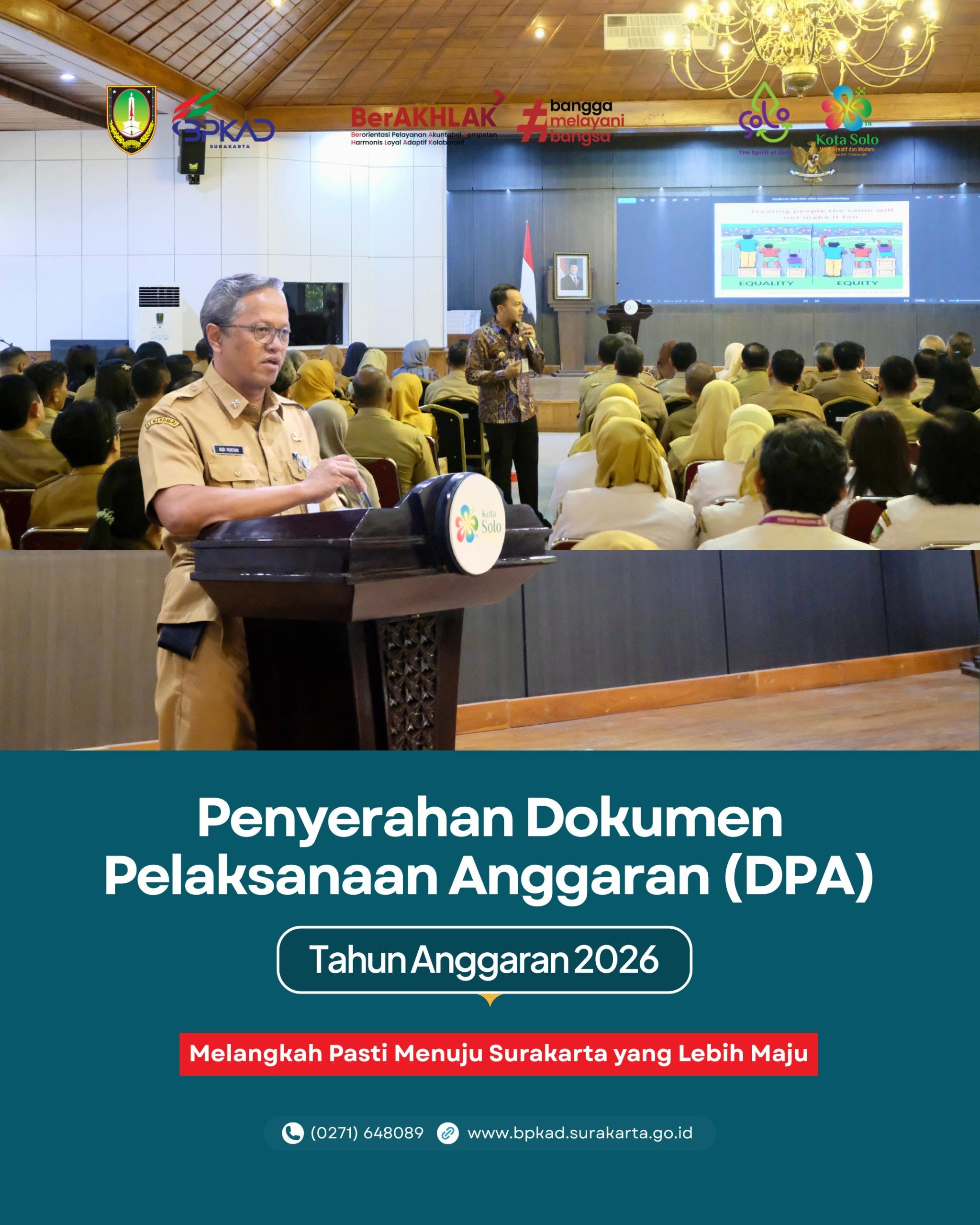 Penyerahan Dokumen Pelaksanaan Anggaran (DPA) Tahun Anggaran 2026